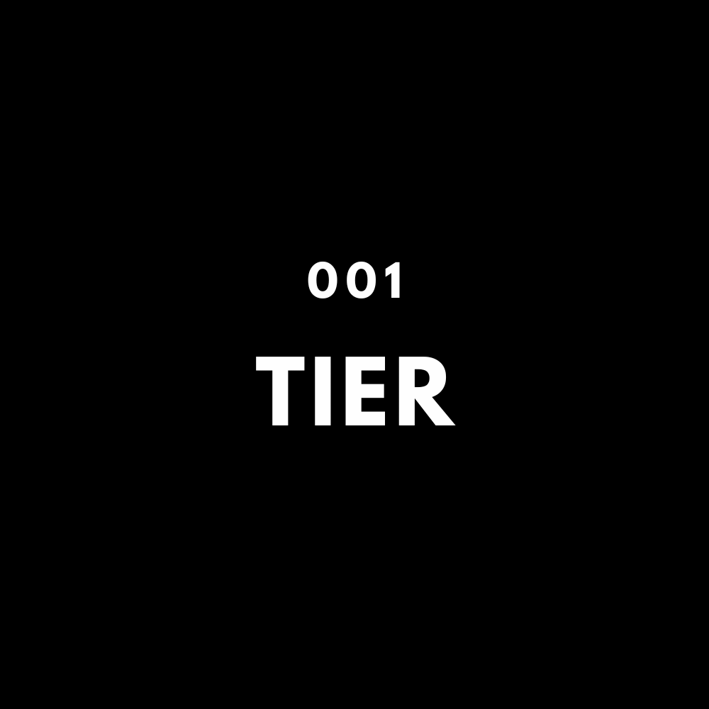 TIER 001